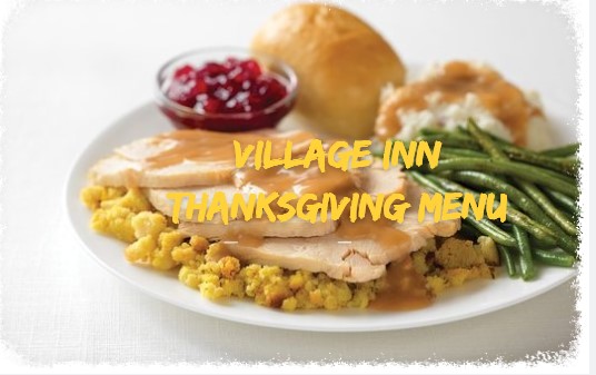 Village Inn Thanksgiving Menu